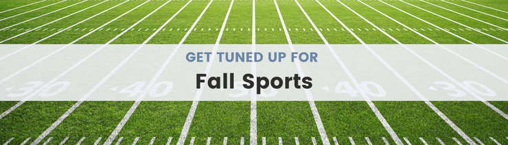 tune up fall sports